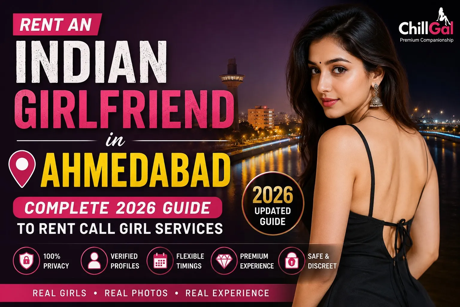 Rent an Indian Girlfriend in Ahmedabad (2026 Guide) | ChillGal Call Girl Services